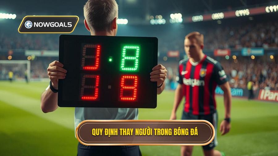 Quy định thay người trong bóng đá